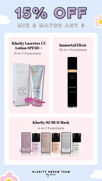 [MIX MATCH 3 OR MORE FOR  15% OFF - MIX AND MATCH ANY 3] KLARITY LASERTOX CC LOTION + O2 MUD MASK + IMMORTAL ELIXIR